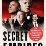 خرید و دانلود نسخه کامل کتاب Secret Empires How the American Political Class Hides Corruption and Enriches Family and Friends