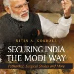 خرید و دانلود نسخه کامل کتاب Securing India The Modi Way: Pathankot, Surgical Strikes and More