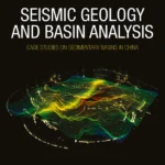 خرید و دانلود نسخه کامل کتاب 
Seismic Geology and Basin Analysis: Case Studies on Sedimentary Basins in China سورنا بوک