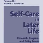 خرید و دانلود نسخه کامل کتاب Self Care in Later Life: Research, Program, and Policy Issues