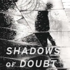 خرید و دانلود نسخه کامل کتاب Shadows of Doubt: Stereotypes, Crime, and the Pursuit of Justice
