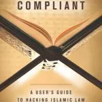 خرید و دانلود نسخه کامل کتاب Sharia Compliant. A User’s Guide to Hacking Islamic Law