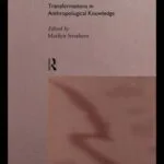 خرید و دانلود نسخه کامل کتاب Shifting Contexts: Transformations in Anthropological Knowledge