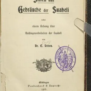 خرید و دانلود نسخه کامل کتاب Sitten und Gebräuche der Suaheli nebst einem Anhang über Rechlsgewohnheiten der Suabeli