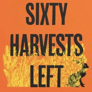 خرید و دانلود نسخه کامل کتاب Sixty Harvests Left: How to Reach a Nature-Friendly Future