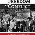 خرید و دانلود نسخه کامل کتاب Slavery, Freedom and Conflict: A Story of Two Birminghams