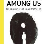 خرید و دانلود نسخه کامل کتاب Slaves Among Us: The Hidden World of Human Trafficking