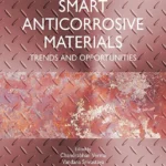 خرید و دانلود نسخه کامل کتاب 
Smart Anticorrosive Materials: Trends and Opportunities