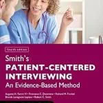 خرید و دانلود نسخه کامل کتاب Smith's Patient Centered Interviewing: An Evidence-Based Method, Fourth Edition