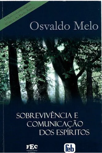 خرید و دانلود نسخه کامل کتاب Sobrevivência e comunicação dos espíritos_68ceaaef54c79.jpeg خرید و دانلود نسخه کامل کتاب Sobrevivência e comunicação dos espíritos