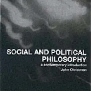 خرید و دانلود نسخه کامل کتاب Social and Political Philosophy: A Contemporary Introduction