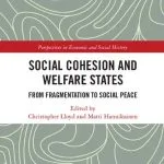خرید و دانلود نسخه کامل کتاب Social Cohesion and Welfare States: From Fragmentation to Social Peace