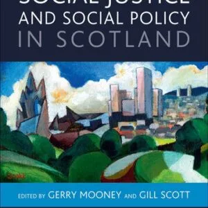 خرید و دانلود نسخه کامل کتاب Social Justice and Social Policy in Scotland