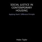 خرید و دانلود نسخه کامل کتاب Social Justice in Contemporary Housing: Applying Rawls’ Difference Principle