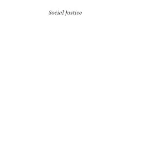 خرید و دانلود نسخه کامل کتاب Social Justice: Theories, Issues, and Movements (Critical Issues in Crime and Society)