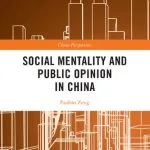 خرید و دانلود نسخه کامل کتاب Social Mentality and Public Opinion in China