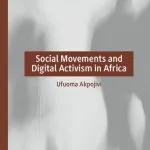 خرید و دانلود نسخه کامل کتاب Social Movements and Digital Activism in Africa