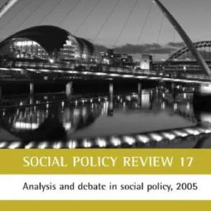 خرید و دانلود نسخه کامل کتاب Social Policy Review 17 (Social Policy Review S.)