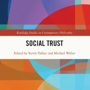 خرید و دانلود نسخه کامل کتاب 
Social Trust: Foundational and Philosophical Issues