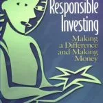 خرید و دانلود نسخه کامل کتاب Socially Responsible Investing : Making a Difference and Making Money