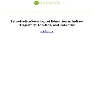 خرید و دانلود نسخه کامل کتاب Sociology of Education in India: Changing Contours and Emerging Concerns