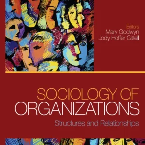 خرید و دانلود نسخه کامل کتاب 
Sociology of Organizations: Structures and Relationships