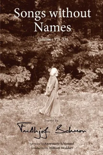 خرید و دانلود نسخه کامل کتاب Songs Without Names, Volumes VII-XII: Poems by Frithjof Schuon (The Library of Perennial Philosophy)_68fd9d529e49c.jpeg خرید و دانلود نسخه کامل کتاب Songs Without Names, Volumes VII-XII: Poems by Frithjof Schuon (The Library of Perennial Philosophy)