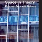 خرید و دانلود نسخه کامل کتاب Space in Theory: Kristeva, Foucault, Deleuze