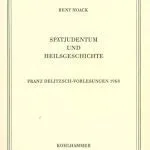 خرید و دانلود نسخه کامل کتاب Spätjudentum und Heilsgeschichte