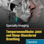 خرید و دانلود نسخه کامل کتاب Specialty Imaging: Temporomandibular Joint and Sleep-Disordered Breathing E-Book (Audiobook)
