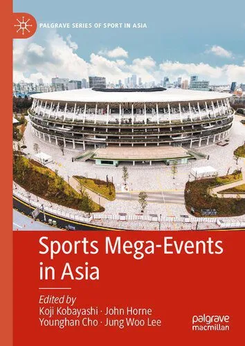 خرید و دانلود نسخه کامل کتاب Sports Mega-Events in Asia_68e331b19e0b8.jpeg خرید و دانلود نسخه کامل کتاب Sports Mega-Events in Asia