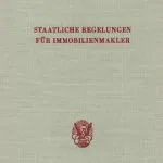 خرید و دانلود نسخه کامل کتاب Staatliche Regelungen für Immobilienmakler: Wettbewerbsförderung und Kundenschutz