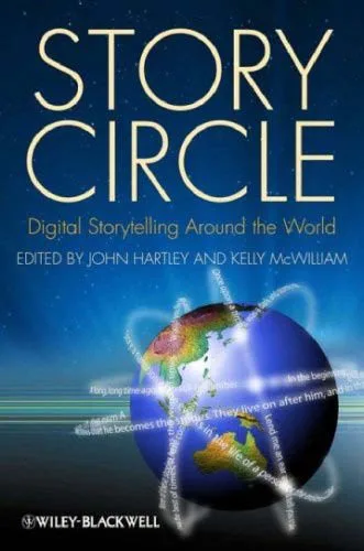 خرید و دانلود نسخه کامل کتاب Story Circle: Digital Storytelling Around the World_68e569b2bf804.jpeg خرید و دانلود نسخه کامل کتاب Story Circle: Digital Storytelling Around the World