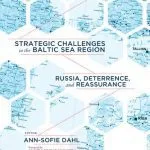 خرید و دانلود نسخه کامل کتاب Strategic Challenges in the Baltic Sea Region: Russia, Deterrence, and Reassurance