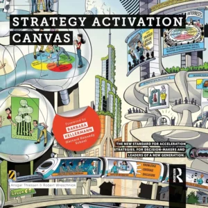 خرید و دانلود نسخه کامل کتاب 
Strategy Activation Canvas by Ansgar Thiessen, Robert Wreschniok سورنا بوک