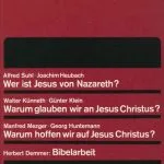 خرید و دانلود نسخه کامل کتاب Streit um Jesus. Vorträge und Bibelarbeit in der Arbeitsgruppe Streit um Jesus des 14. Deutschen Evangelischen Kirchentags (Stuttgart 1969)