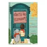 خرید و دانلود نسخه کامل کتاب Strictly No Elephants by Mantchev Lisa