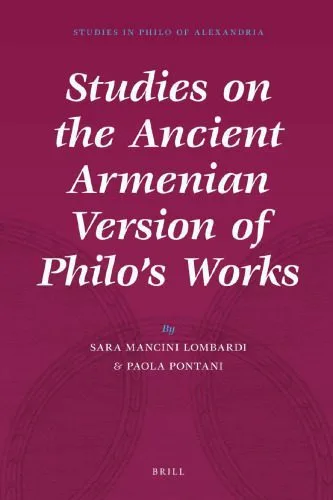 خرید و دانلود نسخه کامل کتاب Studies on the Ancient Armenian Version of Philo’s Works_68e02a27562bf.jpeg خرید و دانلود نسخه کامل کتاب Studies on the Ancient Armenian Version of Philo’s Works