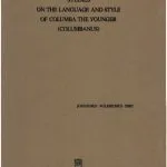 خرید و دانلود نسخه کامل کتاب Studies on the Language and Style of Columba the Younger (Columbanus)
