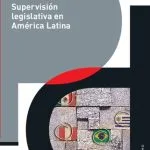 خرید و دانلود نسخه کامل کتاب Supervisión legislativa en América Latina