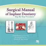 خرید و دانلود نسخه کامل کتاب Surgical Manual of Implant Dentistry: Step-by-Step Procedures