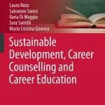 خرید و دانلود نسخه کامل کتاب Sustainable Development, Career Counselling and Career Education