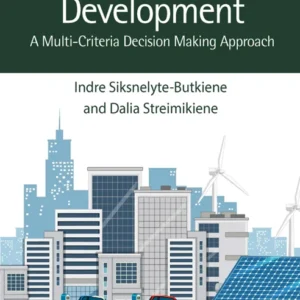 خرید و دانلود نسخه کامل کتاب 
Sustainable Energy Development: A Multi-Criteria Decision Making Approach سورنا بوک