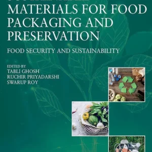 خرید و دانلود نسخه کامل کتاب 
Sustainable Materials for Food Packaging and Preservation: Food Security and Sustainability