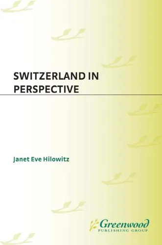 خرید و دانلود نسخه کامل کتاب Switzerland in Perspective: (Contributions in Sociology)_68f9a3b45ebe8.jpeg خرید و دانلود نسخه کامل کتاب Switzerland in Perspective: (Contributions in Sociology)