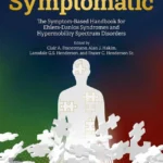 خرید و دانلود نسخه کامل کتاب 
Symptomatic: The Symptom-Based Handbook for Ehlers-Danlos Syndromes and Hypermobility Spectrum Disorders سورنا بوک