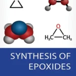 خرید و دانلود نسخه کامل کتاب 
Synthesis of Epoxides