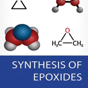 خرید و دانلود نسخه کامل کتاب 
Synthesis of Epoxides
