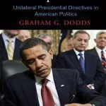 خرید و دانلود نسخه کامل کتاب Take Up Your Pen: Unilateral Presidential Directives in American Politics