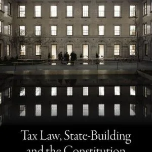 خرید و دانلود نسخه کامل کتاب Tax Law, State-building and the Constitution